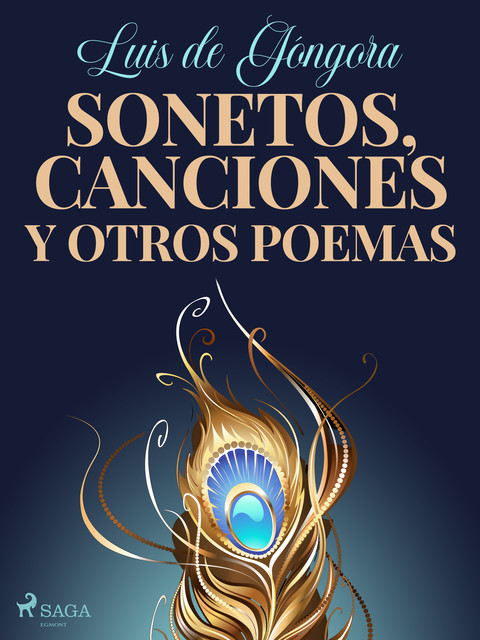 Sonetos, canciones y otros poemas, Luis Góngora