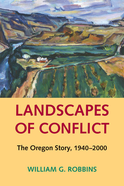 Landscapes of Conflict, William G.Robbins