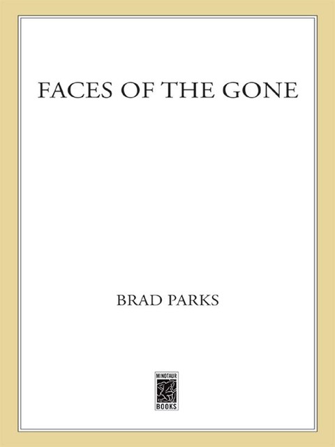 Faces of the Gone, Brad Parks