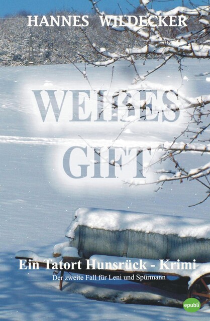 Weißes Gift, Hannes Wildecker