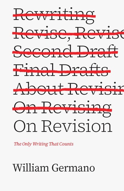 On Revision, William Germano