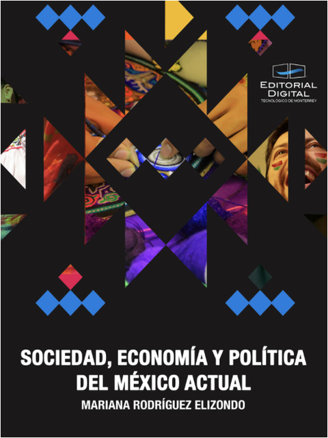 Sociedad, economía y política del México actual, Mariana Rodríguez Elizondo