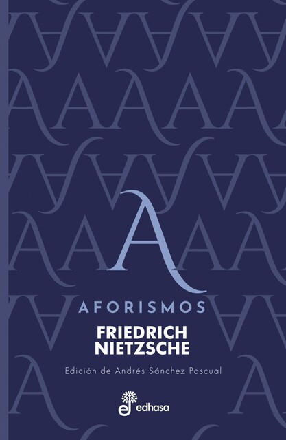 Aforismos, Friederich Nietzsche