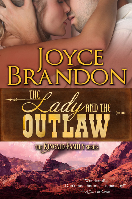 The Lady and the Outlaw, Joyce Brandon