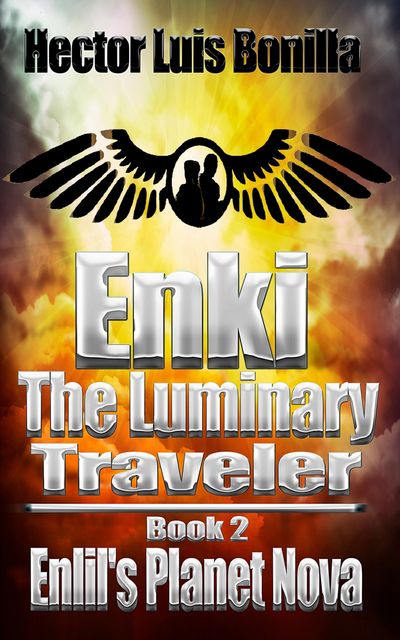 Enki, the Luminary Traveler, Hector Luis Bonilla