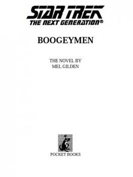 Boogeymen, Mel Gilden