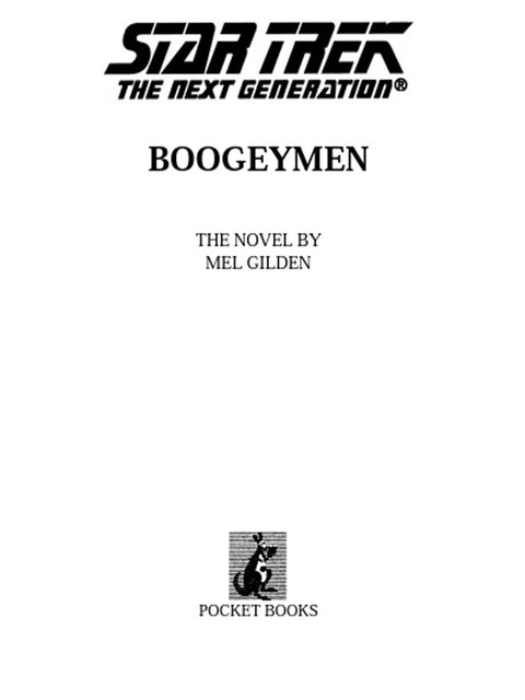 Boogeymen, Mel Gilden