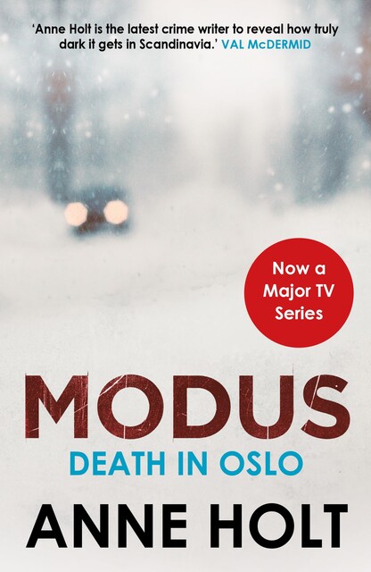 Death in Oslo, Anne Holt
