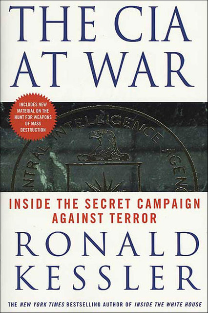 The CIA at War, Ronald Kessler