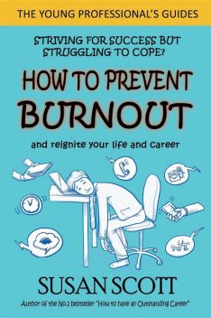 How to Prevent Burnout, Susan Scott