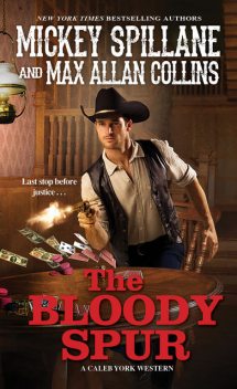 The Bloody Spur, Mickey Spillane, Max Allan Collins