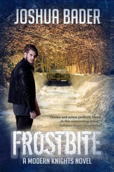 Frostbite, Joshua Bader