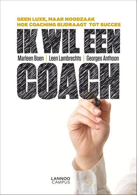 Ik wil een coach, Georges Anthoon, Marleen Boen Lambrechts