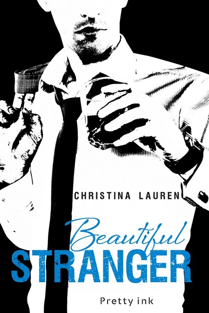 Beautiful Stranger, Christina Lauren