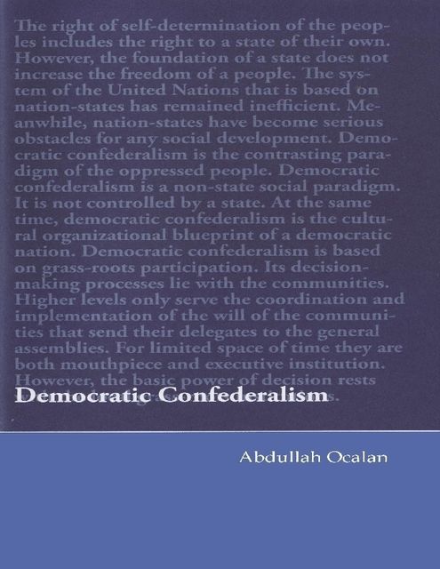 Democratic Confederalism, Abdullah Öcalan