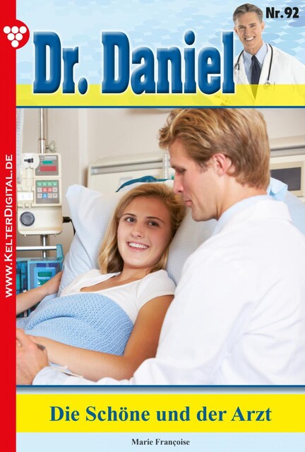 Dr. Daniel Classic 92 – Arztroman, Marie Françoise