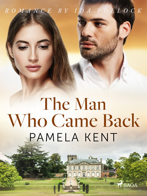 The Man Who Came Back, Pamela Kent