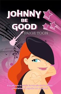 Johnny be good, Paige Toon