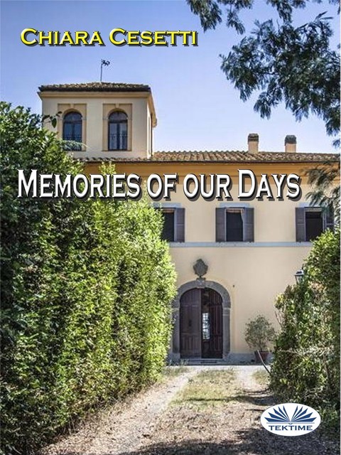 Memories Of Our Days, Chiara Cesetti