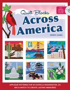 Quilt Blocks Across America, Debra Gabel