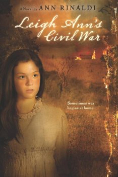 Leigh Ann's Civil War, Ann Rinaldi