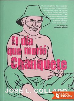El Dia Que Murió Chanquete, José L. Collado