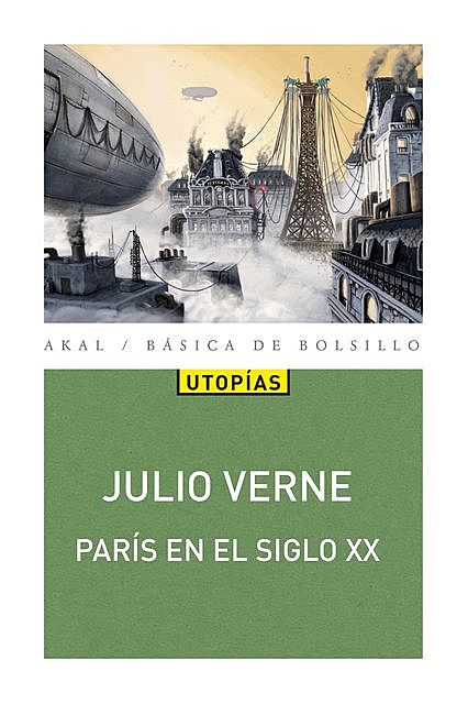 París en el Siglo XX, Julio Verne