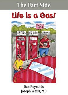 The Fart Side - Life is a Gas! Pocket Rocket Edition, Joseph Weiss