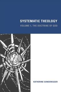 Systematic Theology, Katherine Sonderegger