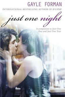 Just One Night, Gayle Forman
