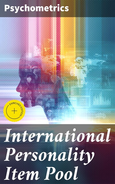 International Personality Item Pool, Psychometrics