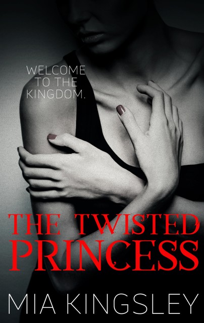 The Twisted Princess, Mia Kingsley