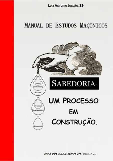 Manual De Estudos Maçônicos, 33º, Luiz Antonio Jordão