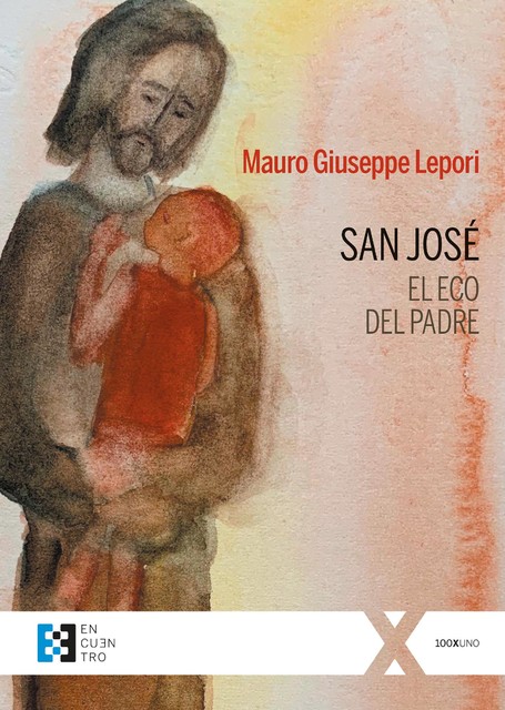 San José, el eco del Padre, Mauro Giuseppe Lepori