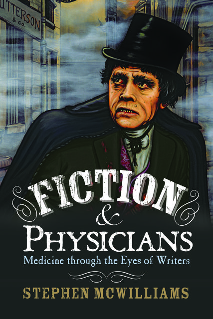 Fiction and Physicians, Stephen McWilliams