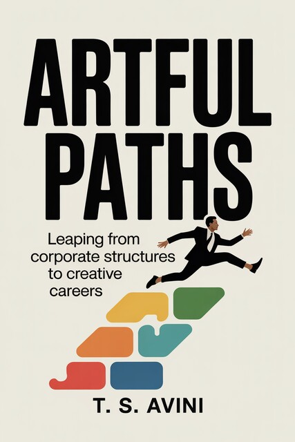 Artful Paths, T. S Avini