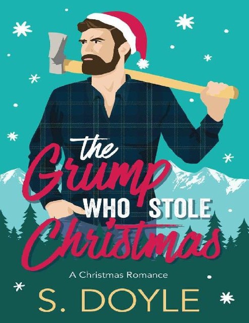 The Grump Who Stole Christmas: Kringle Family Christmas Book One, Артур Конан Дойл