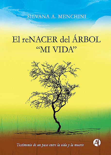 El reNACERdel árbol, Silvana A. Menchini