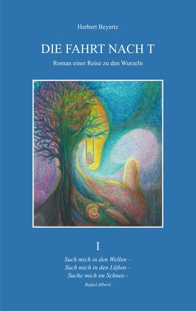 DIE FAHRT NACH T, Herbert Beyertz