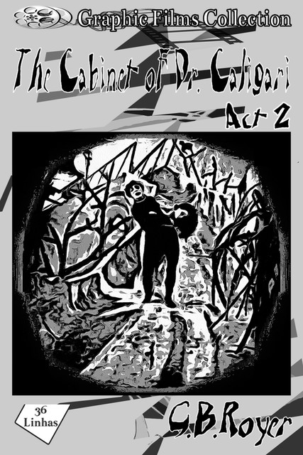 The Cabinet of Dr. Caligari vol 2, G.B. Royer