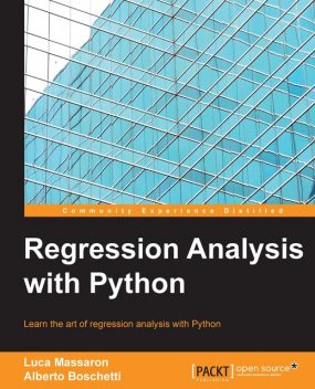 Regression Analysis with Python, Luca Massaron