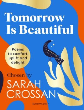 Tomorrow Is Beautiful, Sarah Crossan