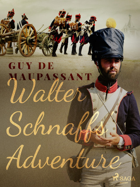 Walter Schnaffs' Adventure, Guy de Maupassant
