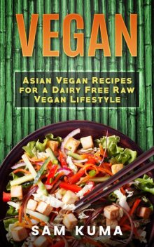 Vegan, Sam Kuma