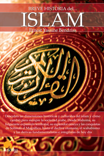 Breve historia del islam, Ernest Yassine Bendriss