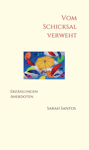 Vom Schicksal verweht, Sarah Santos