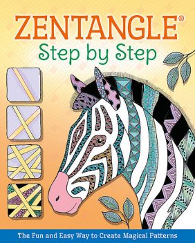 Zentangle® Step By Step, Hannah Geddes