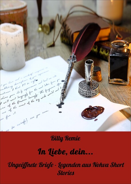 In Liebe, dein, Billy Remie