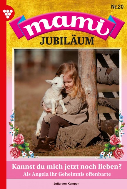 Mami Jubiläum 20 – Familienroman, Jutta von Kampen