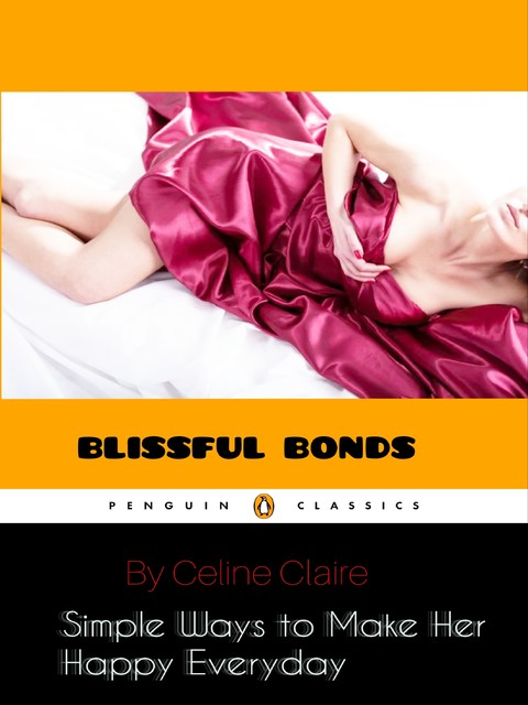 Blissful Bonds, Celine Claire